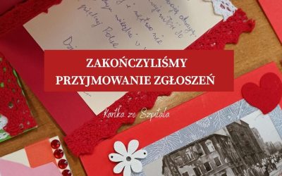 Rekrutacja do projektu „Kartka ze Szpitala” została zakończona!